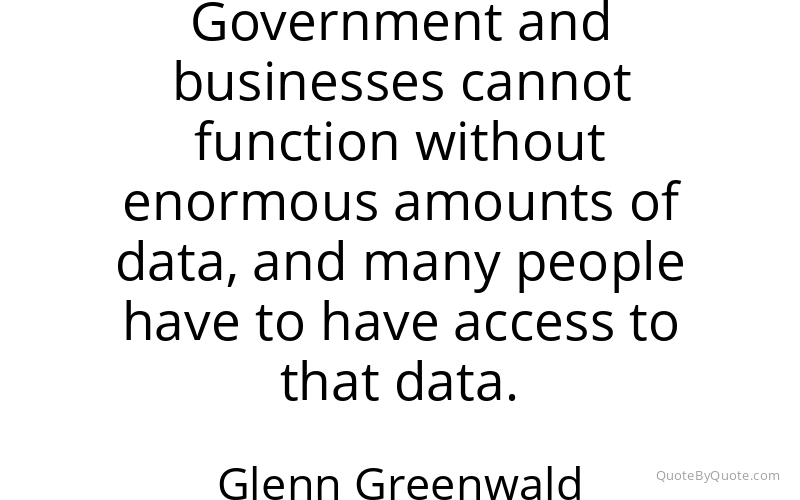 Preview image for this quote by Glenn Greenwald