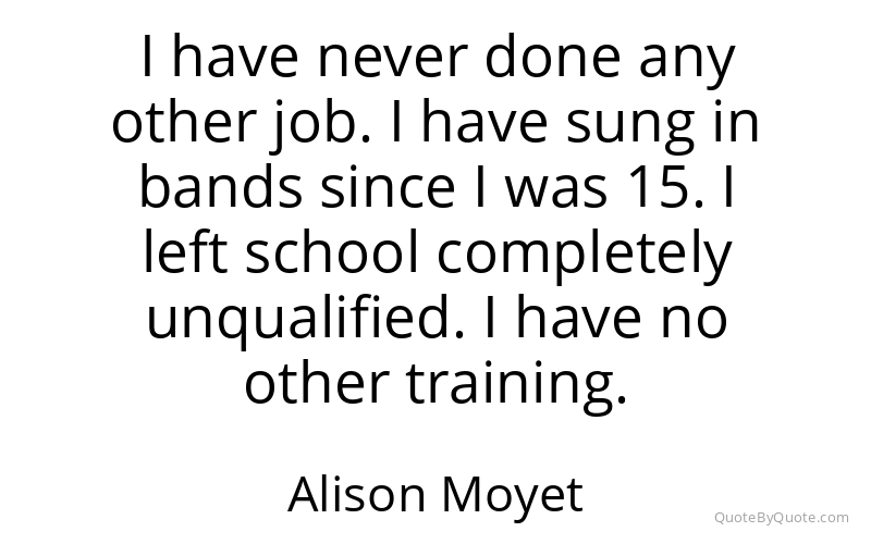 Preview image for this quote by Alison Moyet