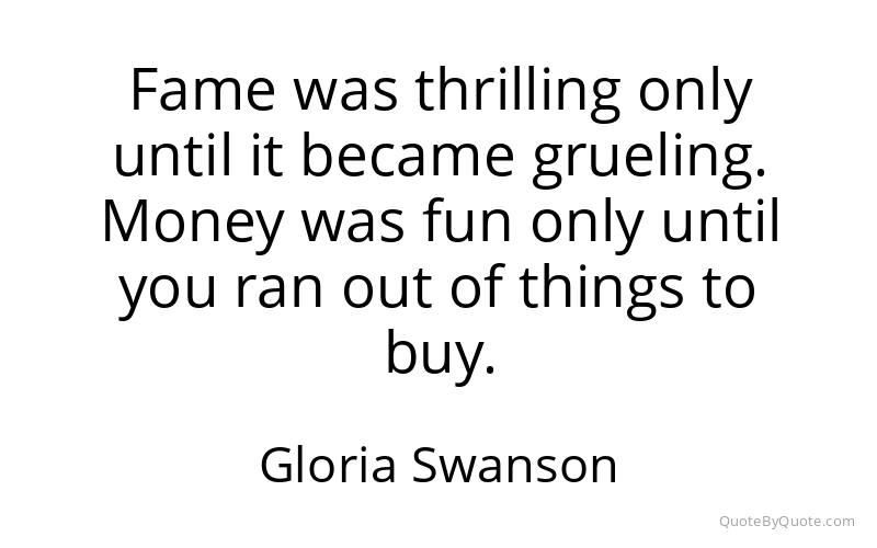 Preview image for this quote by Gloria Swanson