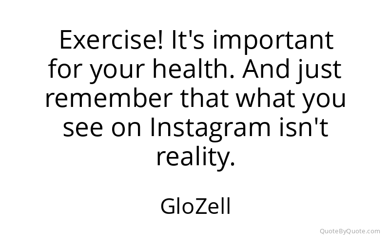 Preview image for this quote by GloZell