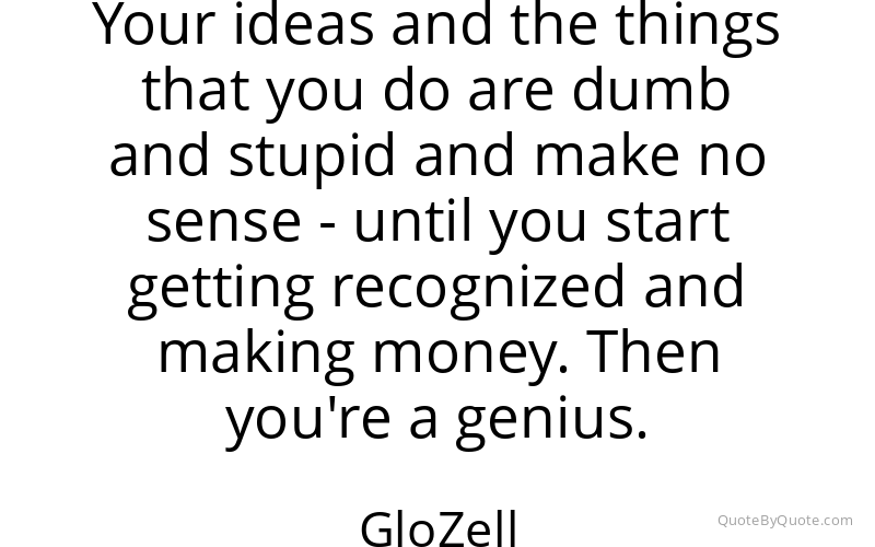 Preview image for this quote by GloZell