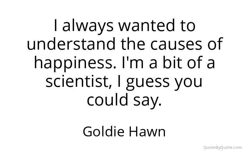 Preview image for this quote by Goldie Hawn