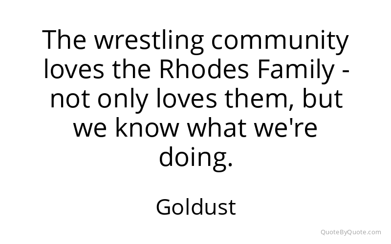 Preview image for this quote by Goldust