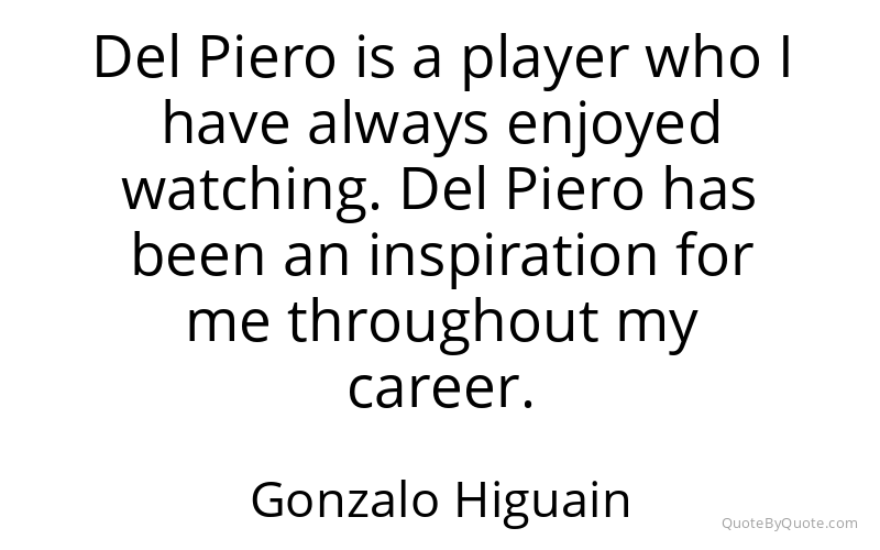 Preview image for this quote by Gonzalo Higuain