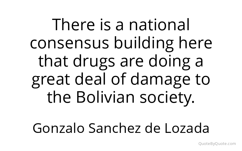 Preview image for this quote by Gonzalo Sanchez de Lozada