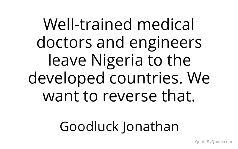 Preview image for this quote by Goodluck Jonathan