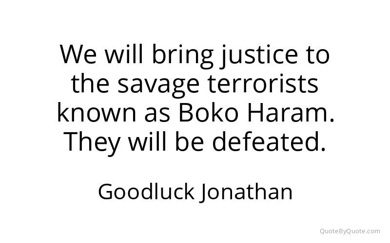 Preview image for this quote by Goodluck Jonathan