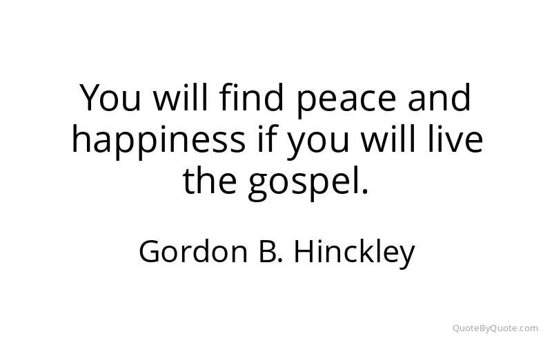 Preview image for this quote by Gordon B. Hinckley
