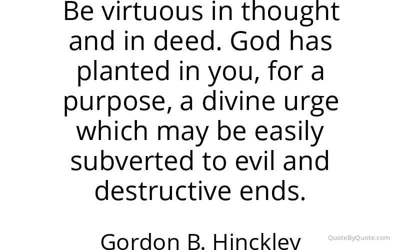 Preview image for this quote by Gordon B. Hinckley