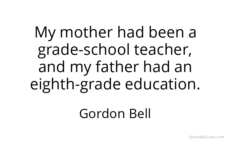 Preview image for this quote by Gordon Bell