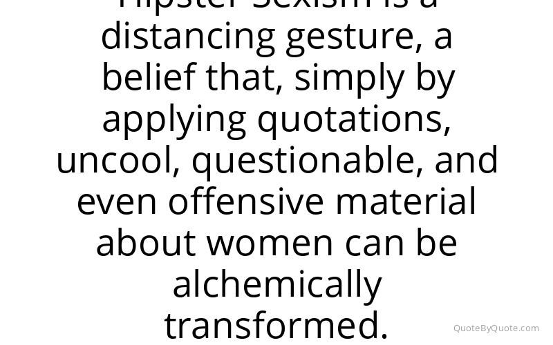 Preview image for this quote by Alissa Quart