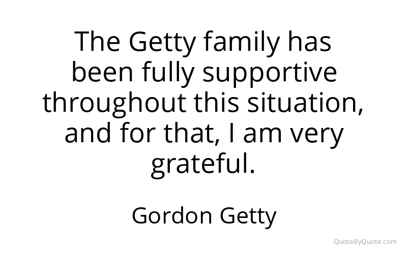 Preview image for this quote by Gordon Getty