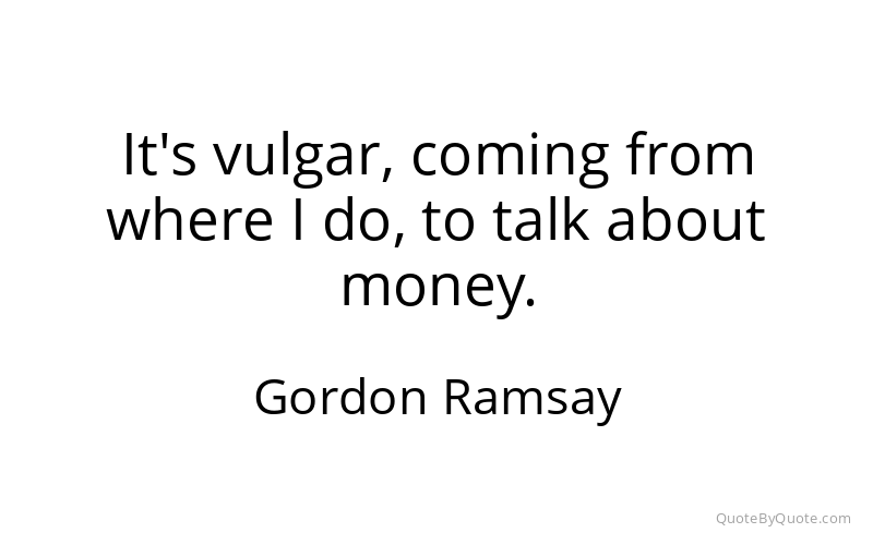 Preview image for this quote by Gordon Ramsay