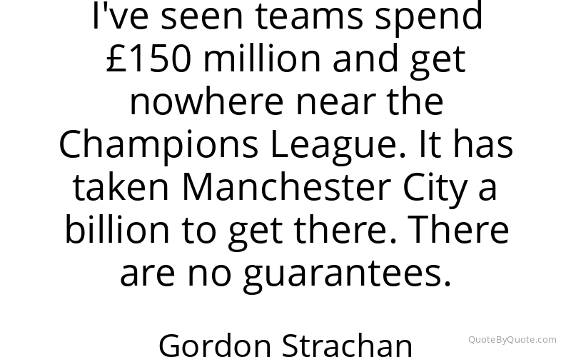 Preview image for this quote by Gordon Strachan