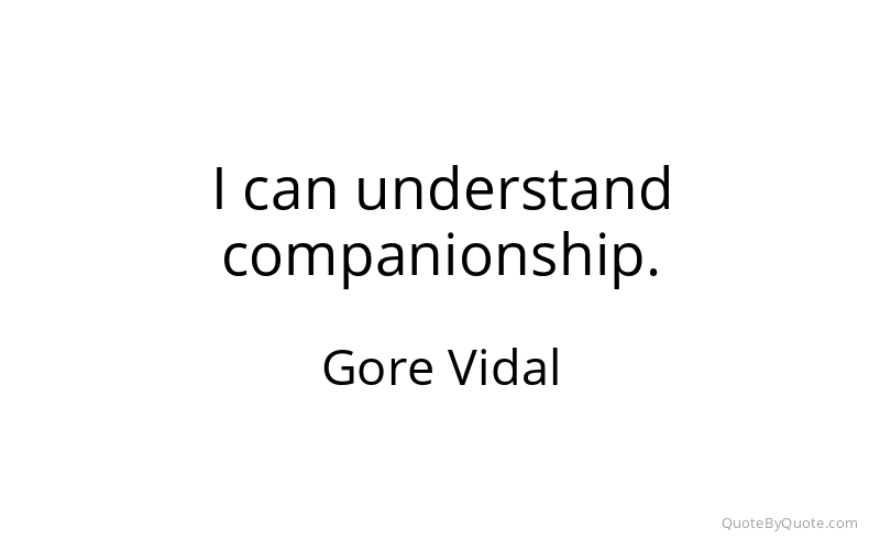 Preview image for this quote by Gore Vidal