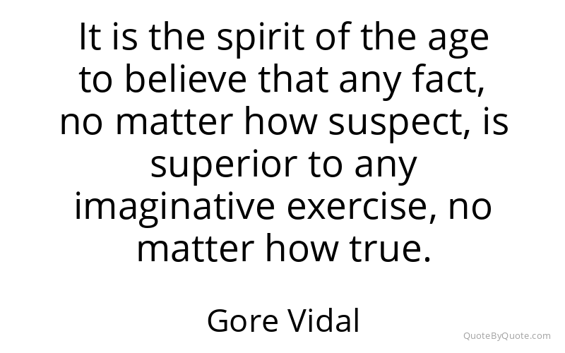 Preview image for this quote by Gore Vidal