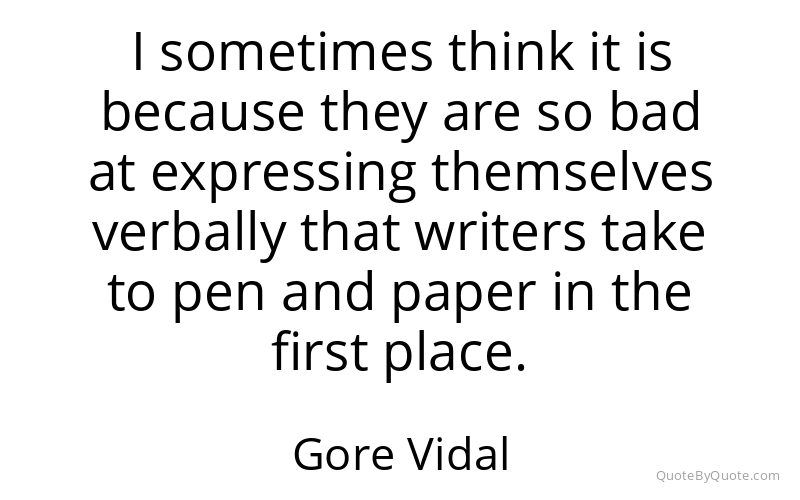 Preview image for this quote by Gore Vidal