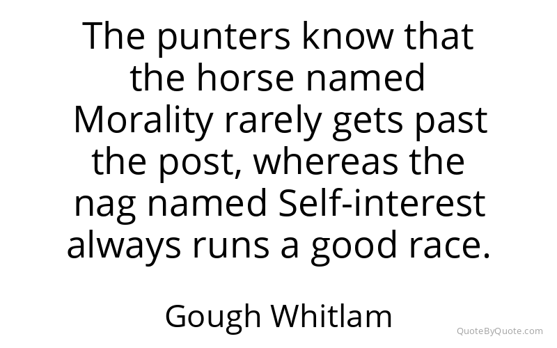 Preview image for this quote by Gough Whitlam