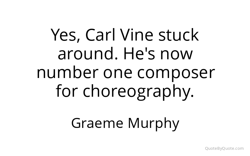 Preview image for this quote by Graeme Murphy