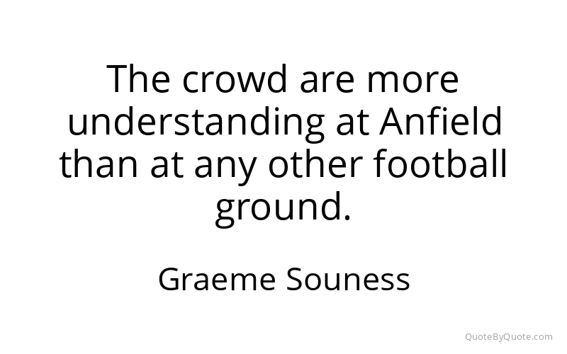Preview image for this quote by Graeme Souness
