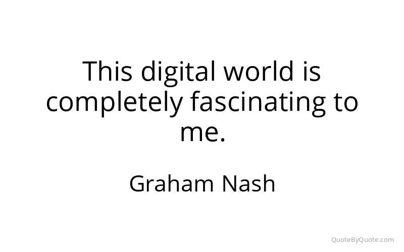 Preview image for this quote by Graham Nash