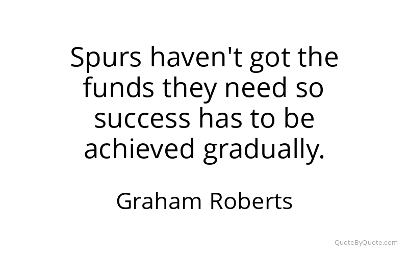 Preview image for this quote by Graham Roberts