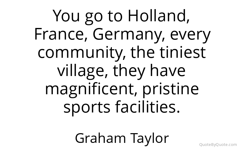 Preview image for this quote by Graham Taylor