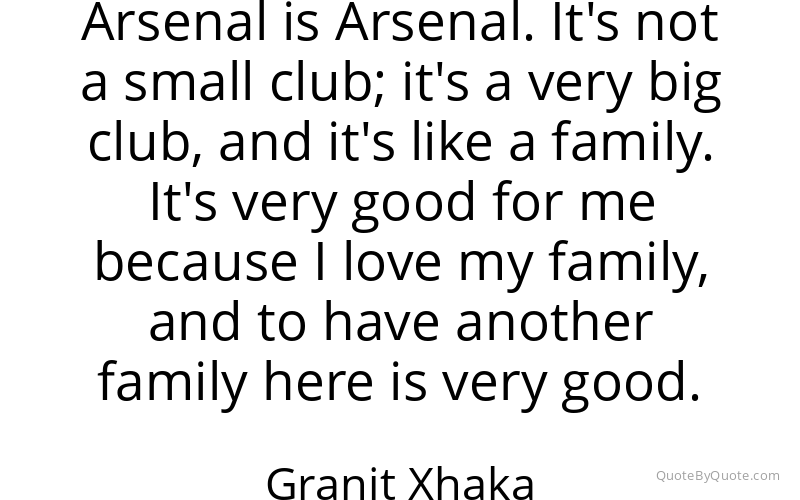 Preview image for this quote by Granit Xhaka