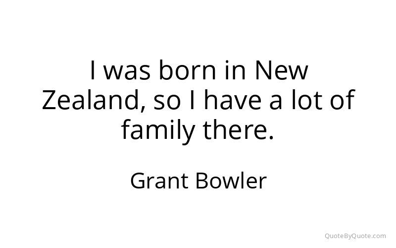 Preview image for this quote by Grant Bowler