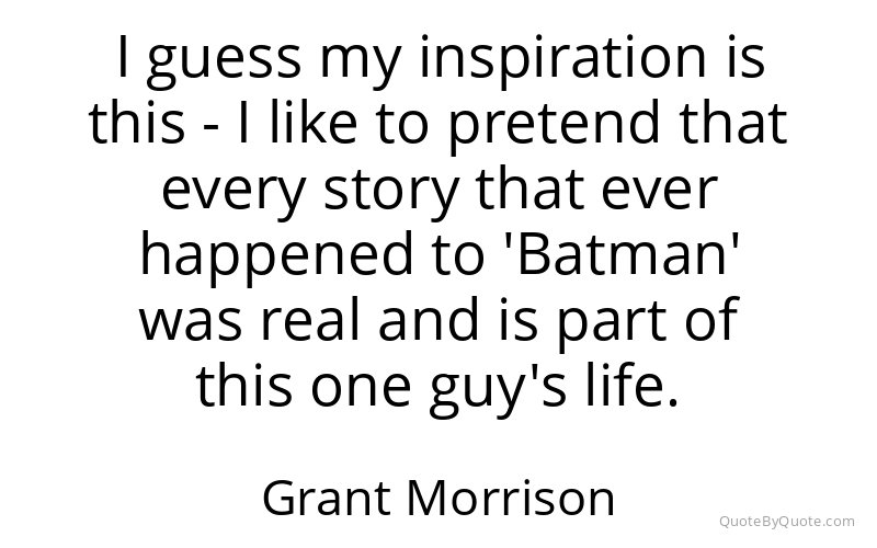 Preview image for this quote by Grant Morrison