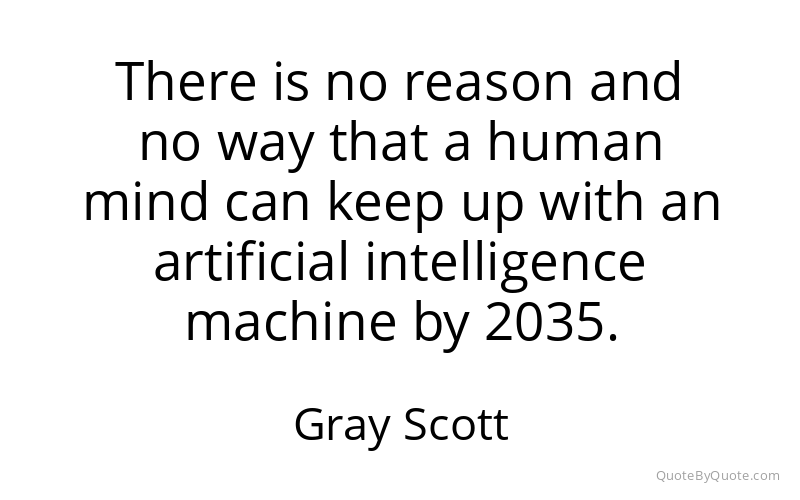 Preview image for this quote by Gray Scott