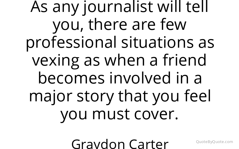 Preview image for this quote by Graydon Carter