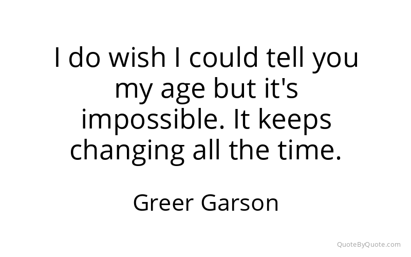 Preview image for this quote by Greer Garson