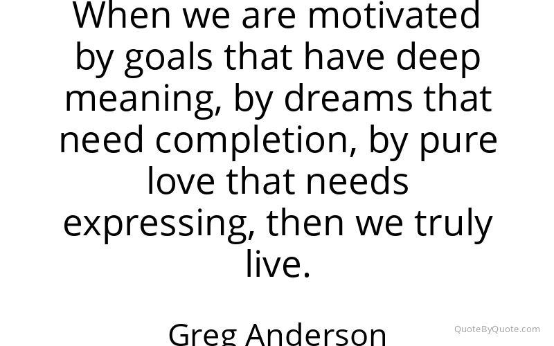 Preview image for this quote by Greg Anderson