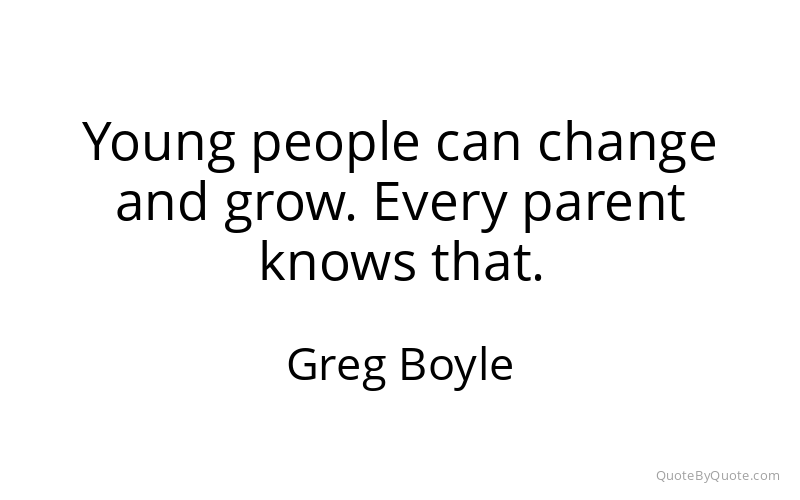 Preview image for this quote by Greg Boyle