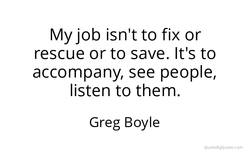 Preview image for this quote by Greg Boyle