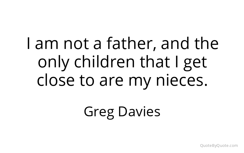 Preview image for this quote by Greg Davies