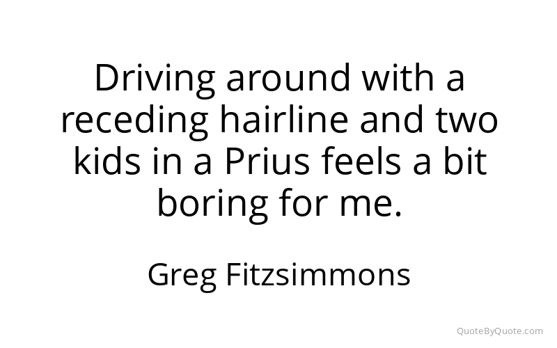 Preview image for this quote by Greg Fitzsimmons