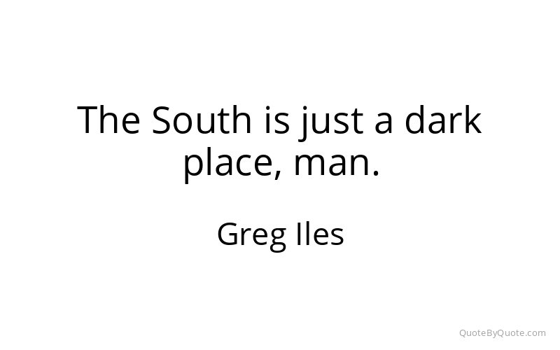 Preview image for this quote by Greg Iles