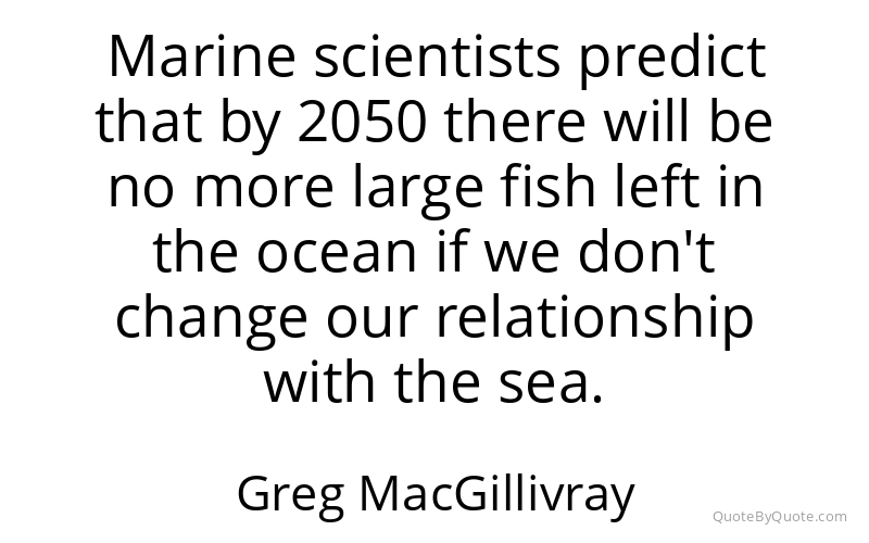 Preview image for this quote by Greg MacGillivray