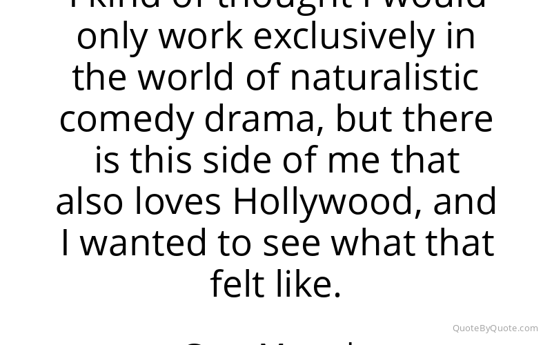 Preview image for this quote by Greg Mottola