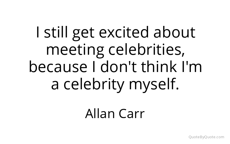 Preview image for this quote by Allan Carr