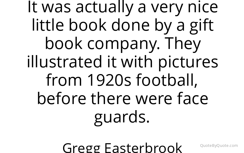 Preview image for this quote by Gregg Easterbrook