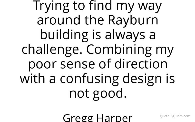 Preview image for this quote by Gregg Harper