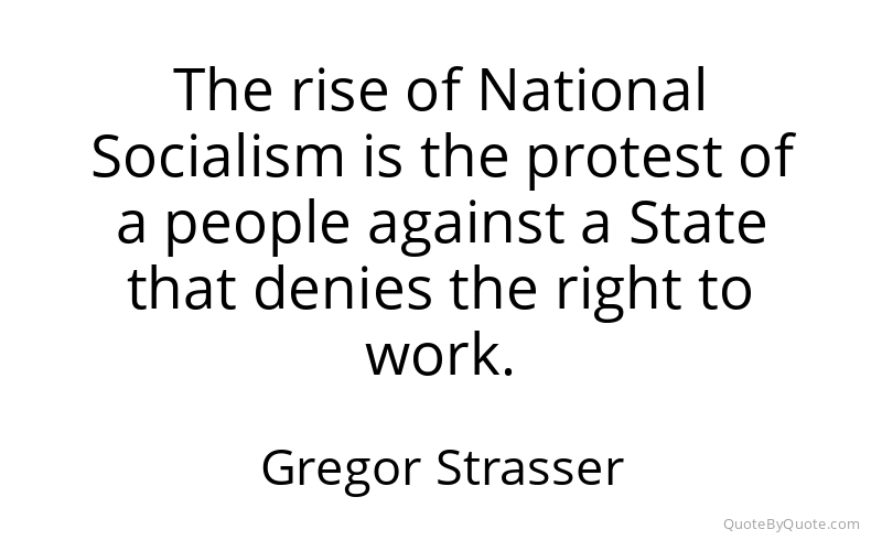 Preview image for this quote by Gregor Strasser