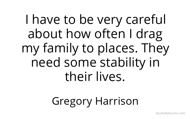 Preview image for this quote by Gregory Harrison