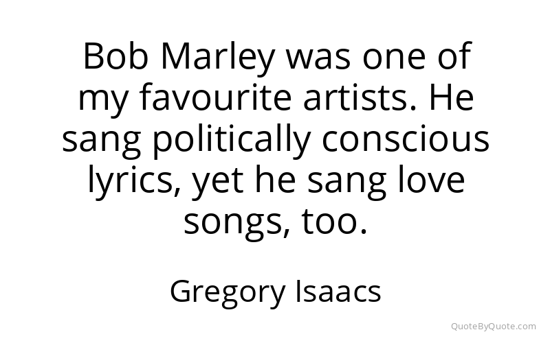 Preview image for this quote by Gregory Isaacs
