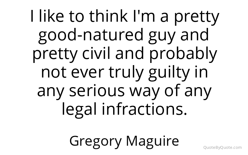 Preview image for this quote by Gregory Maguire