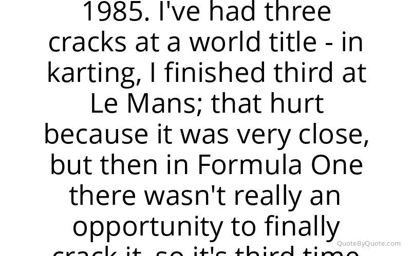 Preview image for this quote by Allan McNish
