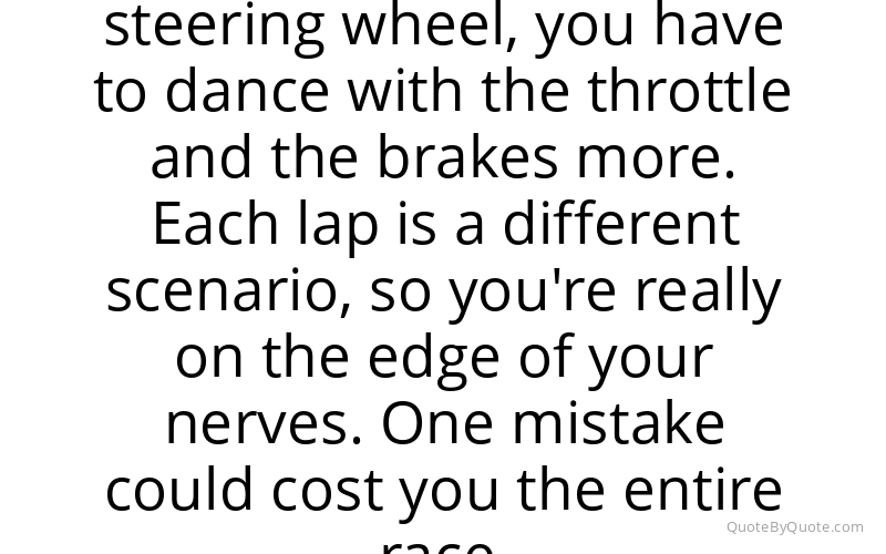 Preview image for this quote by Allan McNish